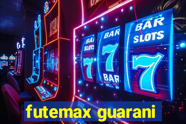 futemax guarani