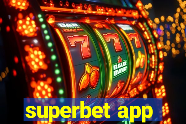 superbet app