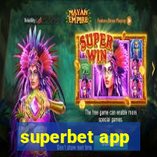 superbet app