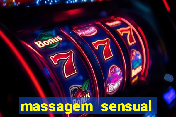 massagem sensual porto alegre