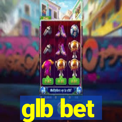 glb bet