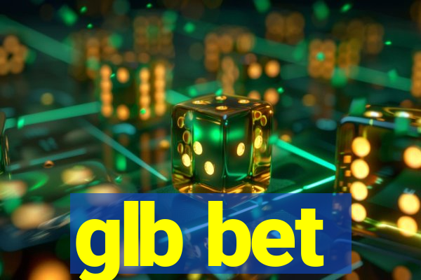 glb bet