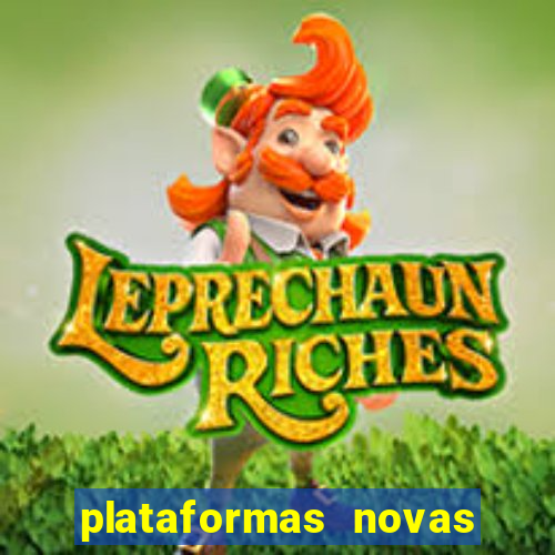 plataformas novas da bet