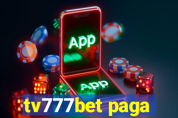 tv777bet paga