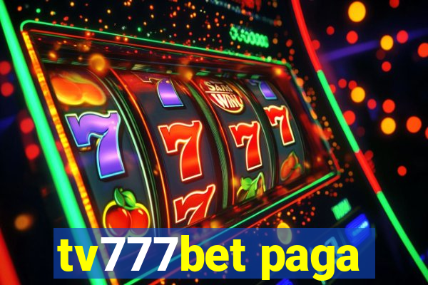 tv777bet paga