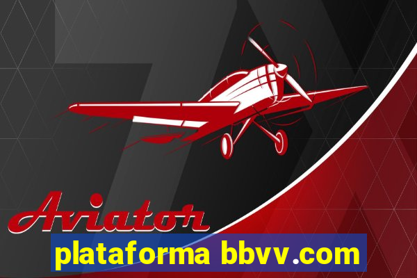 plataforma bbvv.com