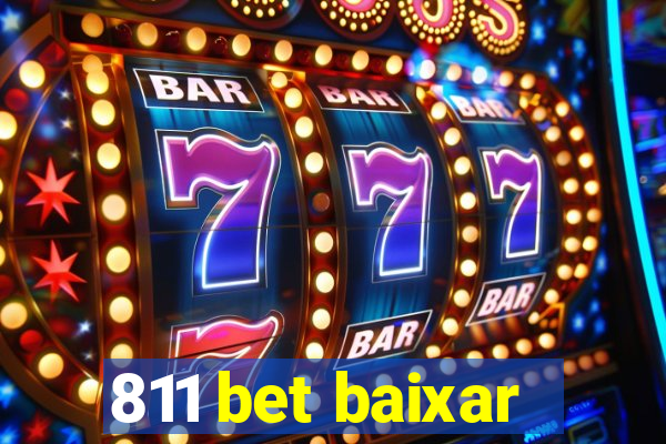 811 bet baixar