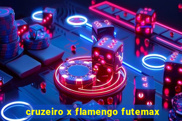 cruzeiro x flamengo futemax