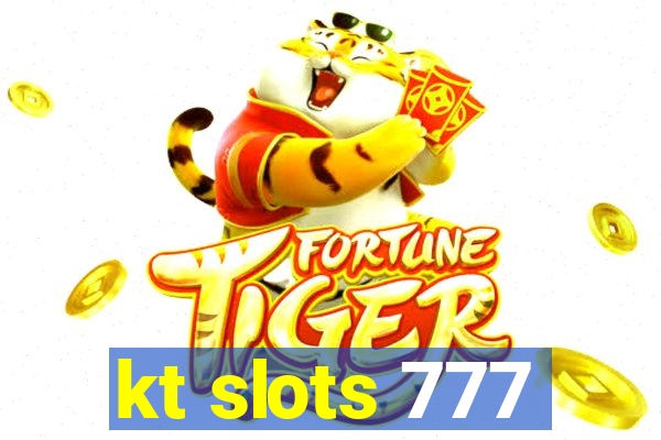 kt slots 777