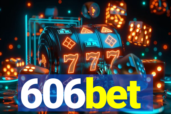 606bet