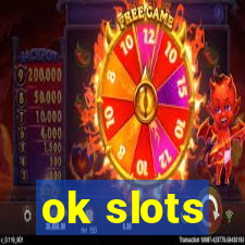 ok slots