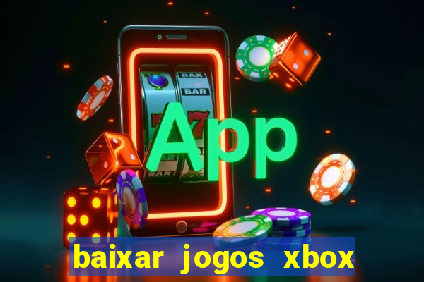 baixar jogos xbox 360 rgh