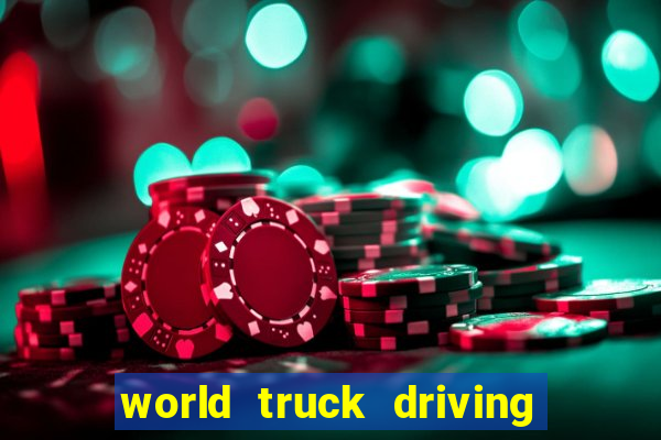 world truck driving simulator dinheiro infinito tudo desbloqueado 1,395