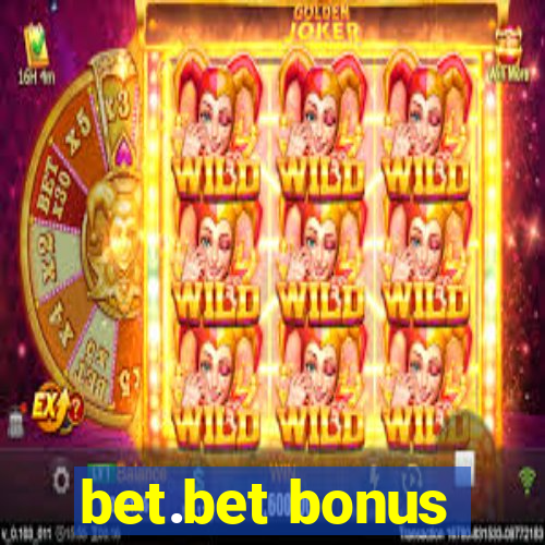 bet.bet bonus