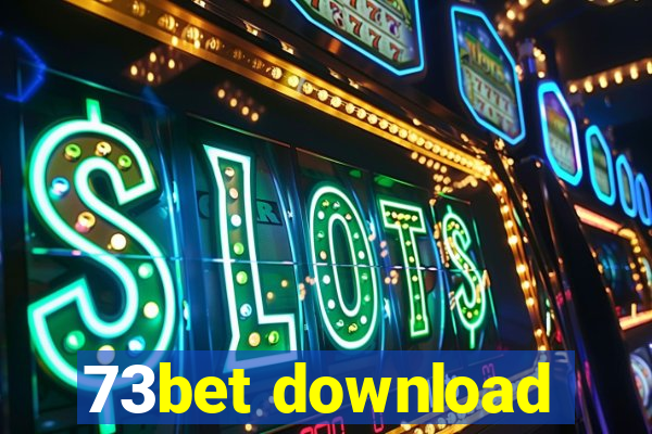 73bet download