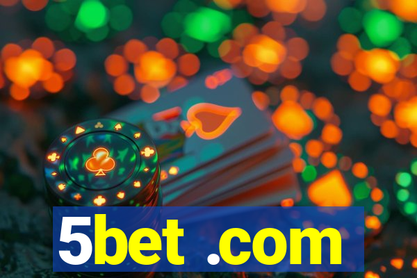 5bet .com