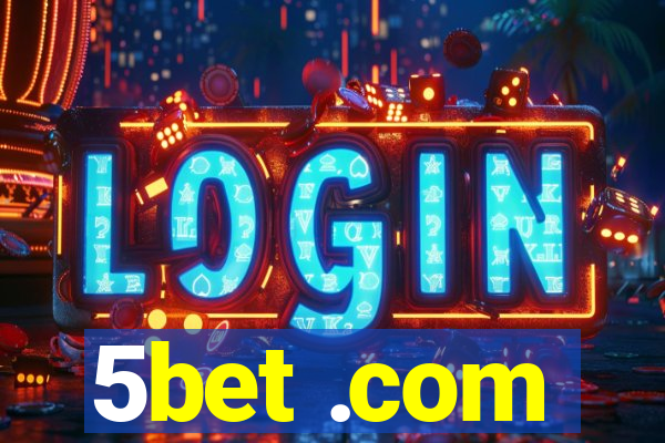 5bet .com