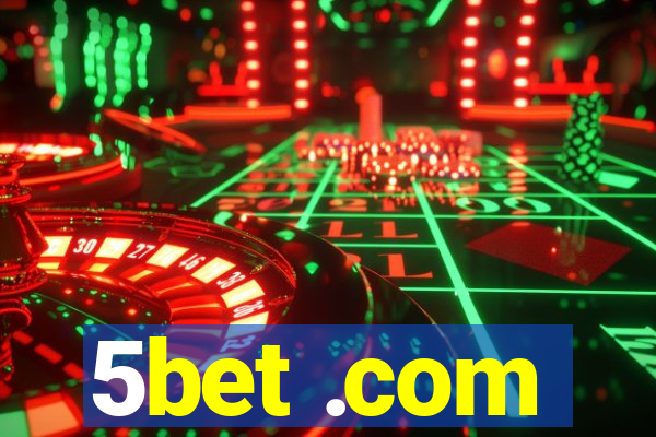 5bet .com