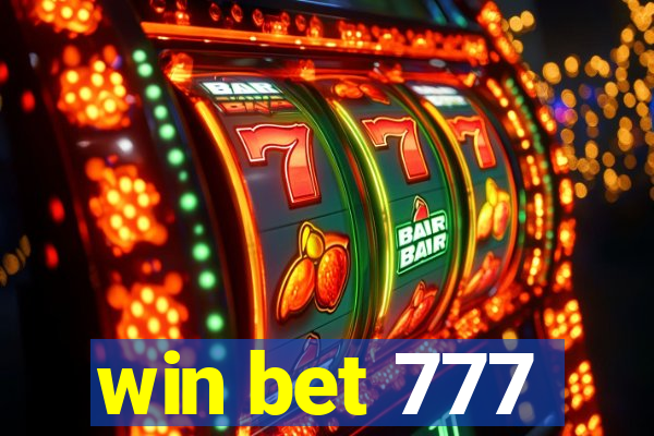 win bet 777