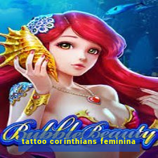 tattoo corinthians feminina