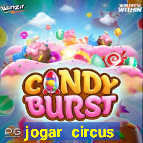 jogar circus delight demo