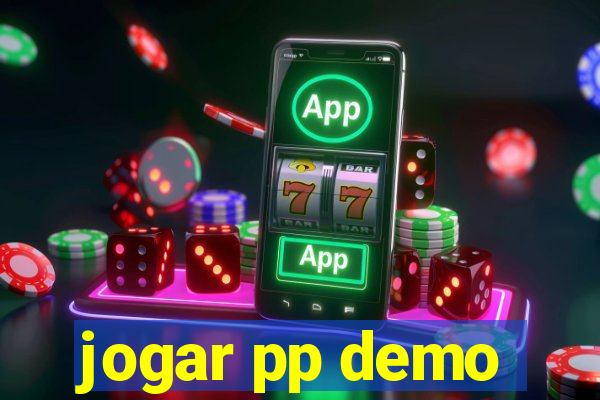 jogar pp demo