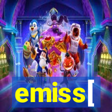 emiss[