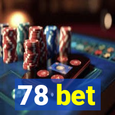 78 bet