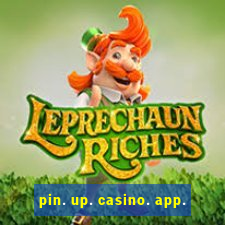 pin. up. casino. app.