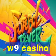 w9 casino