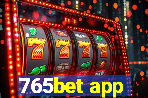 765bet app