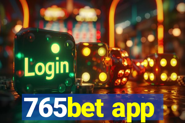 765bet app