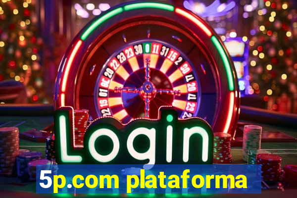 5p.com plataforma