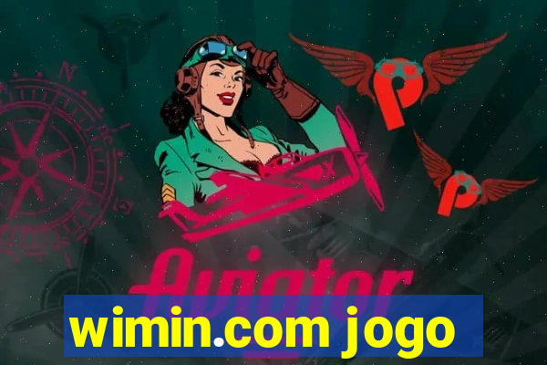 wimin.com jogo