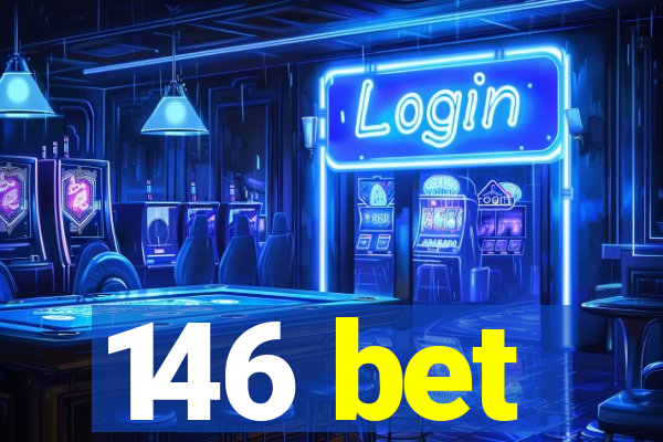 146 bet