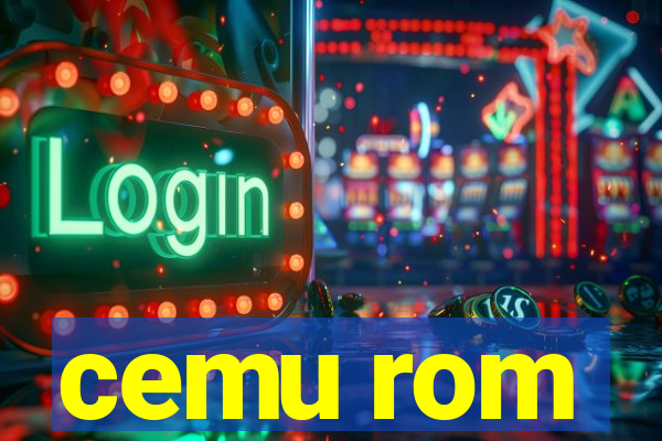 cemu rom