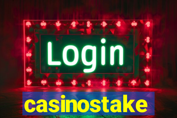 casinostake