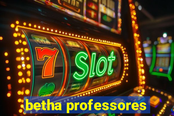 betha professores