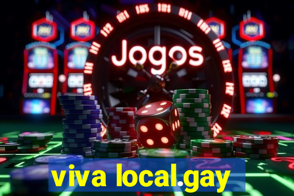 viva local.gay