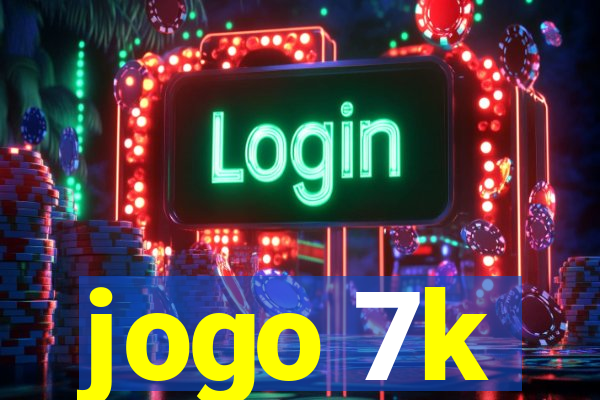 jogo 7k