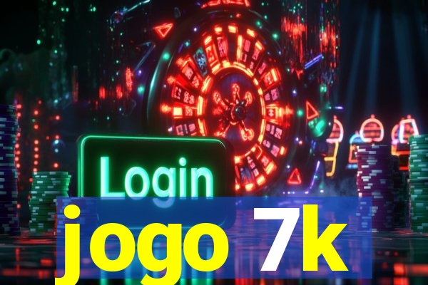 jogo 7k