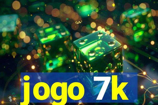 jogo 7k