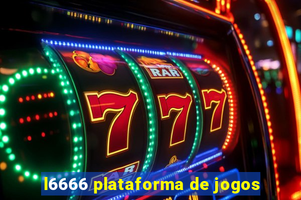 l6666 plataforma de jogos