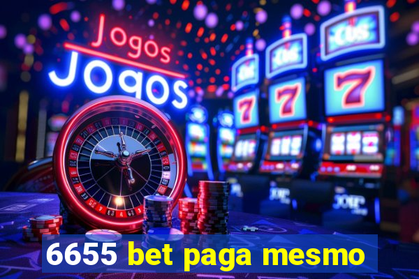 6655 bet paga mesmo