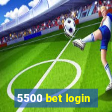 5500 bet login