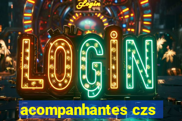 acompanhantes czs