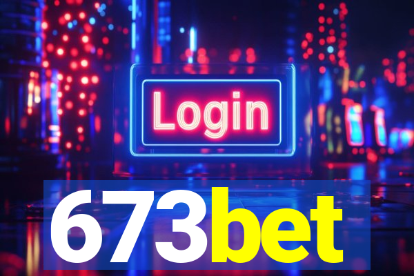 673bet