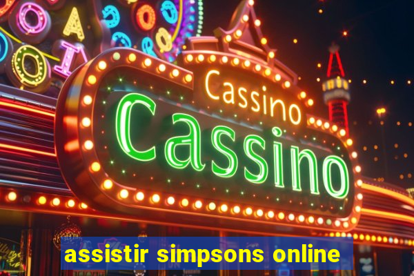 assistir simpsons online