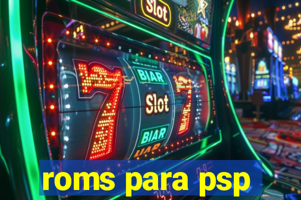 roms para psp