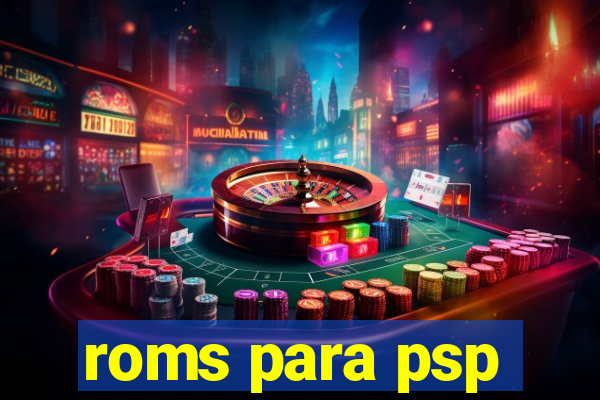 roms para psp